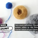 Yarn count definition