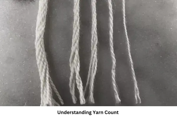 Understanding Yarn Count