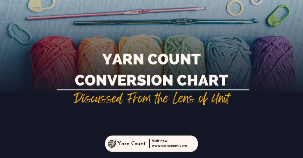 Yarn Count Conversion Chart